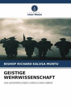 GEISTIGE WEHRWISSENSCHAFT - KALIISA MUNTU, BISHOP RICHARD