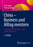 China ¿ Business und Alltag meistern