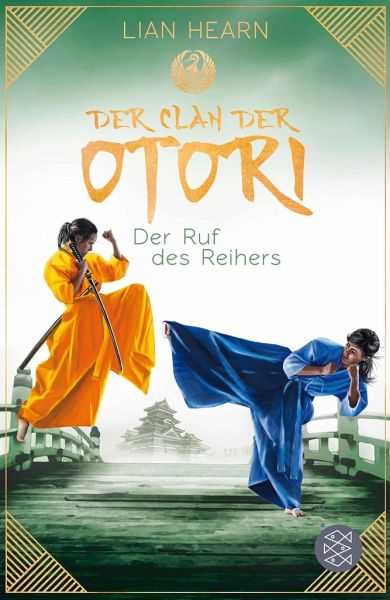 Der Ruf des Reihers / Der Clan der Otori Bd.4   (Mängelexemplar)