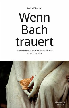 Wenn Bach trauert - Brüser, Meinolf