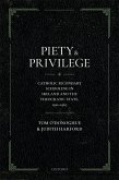 Piety and Privilege (eBook, ePUB)