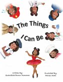 The Things I Can Be (eBook, ePUB)