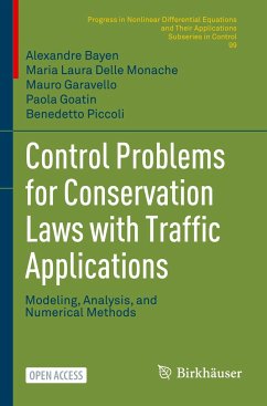 Control Problems for Conservation Laws with Traffic Applications - Bayen, Alexandre;Delle Monache, Maria Laura;Garavello, Mauro