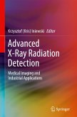 Advanced X-Ray Radiation Detection: