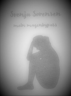 Mein Magenbypass (eBook, ePUB) - Sørensen, Svenja