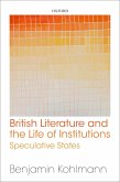 British Literature and the Life of Institutions (eBook, ePUB)