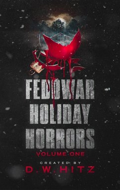 Cover Fedowar Holiday Horrors: Volume One (eBook, ePUB)