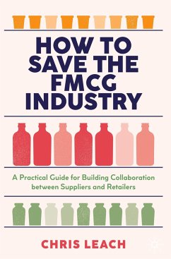 How to Save the FMCG Industry - Leach, Chris
