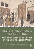Revisiting Japan's Restoration (eBook, ePUB) Revisiting Japan's Restoration (eBook, ePUB)