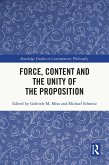 Force, Content and the Unity of the Proposition (eBook, ePUB)