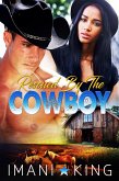 Rescued by the Cowboy (eBook, ePUB)