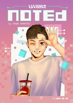 Noted (LuvByte, #2) (eBook, ePUB) - Ranfast, Dawn