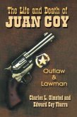 Life and Death of Juan Coy (eBook, ePUB) Life and Death of Juan Coy (eBook, ePUB)