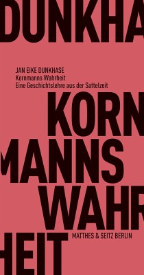 Kornmanns Wahrheit - Dunkhase, Jan Eike;Kornmann, Rupert