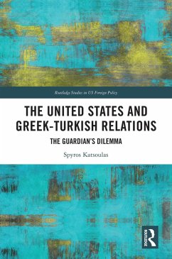 Cover The United States and Greek-Turkish Relations (eBook, ePUB)