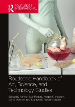 Routledge Handbook of Art, Science, and Technology Studies (eBook, PDF) Cover Routledge Handbook of Art, Science, and Technology Studies (eBook, PDF)