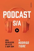 Podcast S/A (eBook, ePUB)