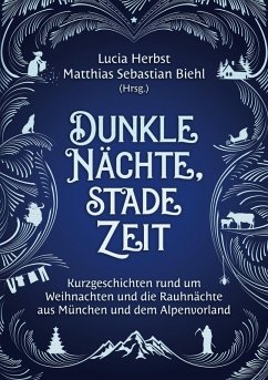 Dunkle Nächte, stade Zeit (eBook, ePUB)