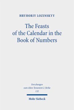 Cover The Feasts of the Calendar in the Book of Numbers