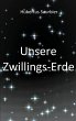 Unsere Zwillings Erde - Bild 1
