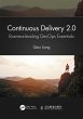 Continuous Delivery 2.0 (eBook, ePUB) - Bild 1