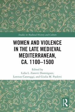 Cover Women and Violence in the Late Medieval Mediterranean, ca. 1100-1500 (eBook, ePUB)