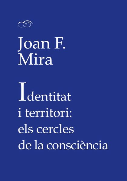 Identitat i territori: els cercles de la consciència (eBook, ePUB)