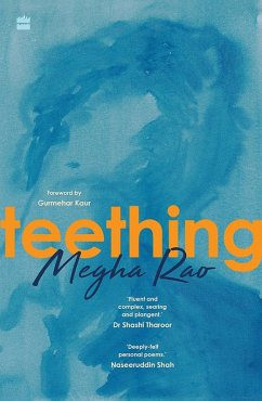 Teething (eBook, ePUB) - Rao, Megha