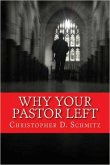 Why Your Pastor Left (eBook, ePUB)