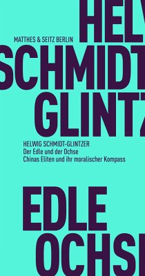 Der Edle und der Ochse - Schmidt-Glintzer, Helwig