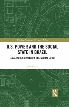 Cover U.S. Power and the Social State in Brazil (eBook, PDF)