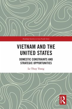 Vietnam and the United States (eBook, ePUB) - Trang, Le Thuy