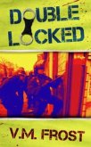 Double Locked (Front Stack, #2) (eBook, ePUB)