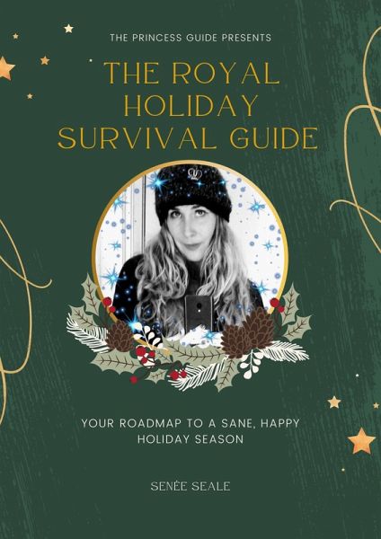 The Royal Holiday Survivual Guide (eBook, ePUB)