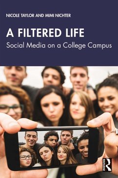 A Filtered Life (eBook, PDF) - Taylor, Nicole; Nichter, Mimi