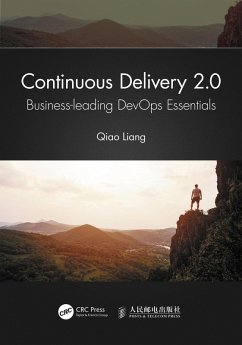 Continuous Delivery 2.0 (eBook, PDF) - Liang, Qiao