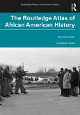 The Routledge Atlas of African American History (eBook, ePUB)