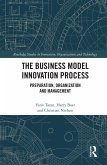The Business Model Innovation Process (eBook, ePUB)
