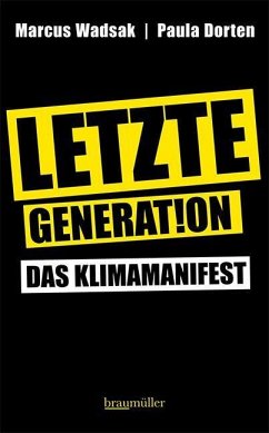 Letzte Generation - Wadsak, Marcus;Dorten, Paula