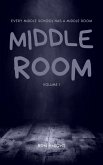 Middle Room Volume 1 (eBook, ePUB) Middle Room Volume 1 (eBook, ePUB)