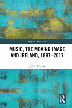Cover Music, the Moving Image and Ireland, 1897-2017 (eBook, ePUB)