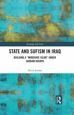 State and Sufism in Iraq (eBook, ePUB) - Jordan, David