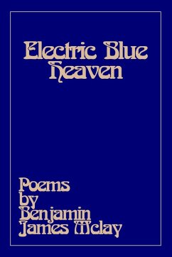 Electric Blue Heaven - Mclay, Benjamin James