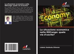 La situazione economica nella RDCongo: quale via d'uscita? - Étienne, Lobela Salakutu