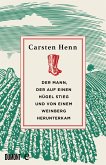 Der Mann, der auf einen Hügel stieg und von einem Weinberg herunterkam (eBook, ePUB)