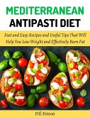 Mediterranean Antipasti Diet (eBook, ePUB)