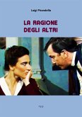 La ragione degli altri (eBook, ePUB)