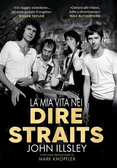 La mia vita nei Dire Straits (eBook, ePUB) - Illsley, John