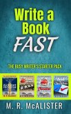 Write A Book Fast: The Busy Writer's Starter Pack (eBook, ePUB)