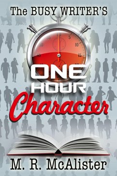 Cover The Busy Writer's One-Hour Character (eBook, ePUB)